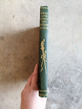 Load image into Gallery viewer, Riley Love-Lyrics | 1905 Book of Poetry