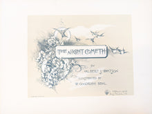 Load image into Gallery viewer, The Night Cometh | 1889 Illustrated Book